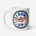 Elbows Up In Canada Canadian Flag white glossy 11oz mug showing 'Elbows Up In Canada' circle design with handle on left.