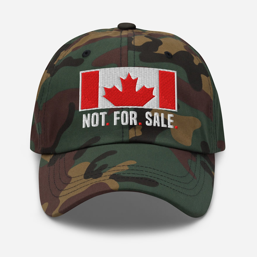 Front of Canada Is Not. For. Sale. green camo classic dad hat showing Canada flag with words 'Not. For. Sale.' embroidered white below.